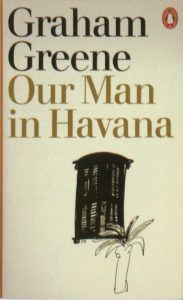 our-man-in-havana-graham-greene