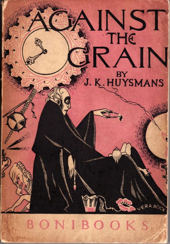 Against The Grain Rebours Joris Karl Huysmans Read Literature